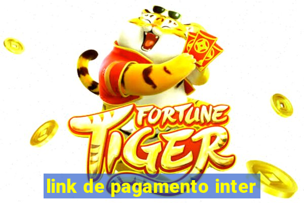 link de pagamento inter